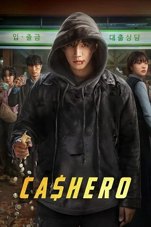 Cashero 2025 Season 1 Hindi Dual Audio WEB-DL 720p – 480p – 1080p [ALL Episodes]