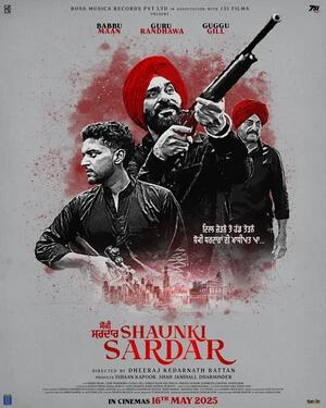 Shaunki Sardar 2025 Punjabi WEB-DL 720p – 480p – 1080p