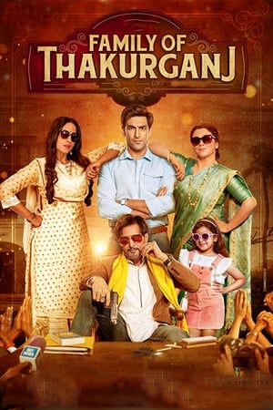 Family Of Thakurganj (2019) Hindi Movie 480p Pre-DVDRip – [400MB]