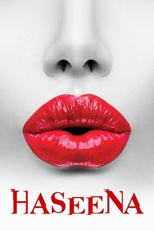 Haseena 2018 Hindi Movie 480p HDRip – [350MB]