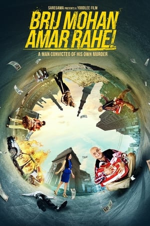 Brij Mohan Amar Rahe 2018 Hindi Movie 480p HDRip – [450MB]