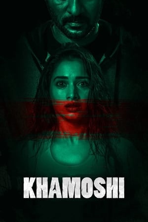 Khamoshi (2019) Hindi Movie 480p HDRip – [350MB]
