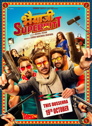 Bhaiaji Superhit (2018) Hindi Movie 480p HDRip – [400MB]
