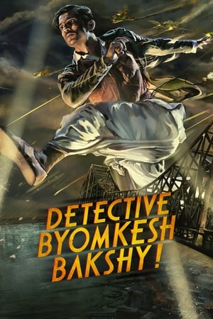 Detective Byomkesh Bakshy 2015 Hindi Movie 480p HDRip – [400MB]