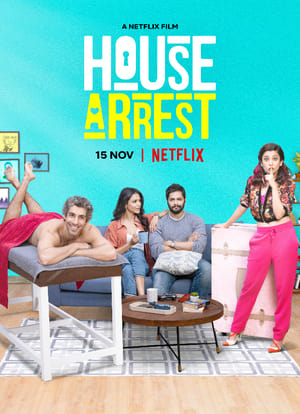 House Arrest (2019) Hindi Movie 480p Web-DL – [450MB]