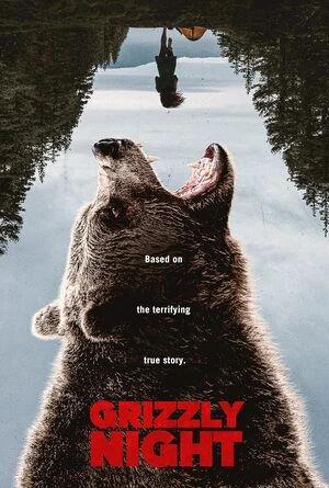 Grizzly Night 2026 English Audio WEB-DL 720p – 1080p