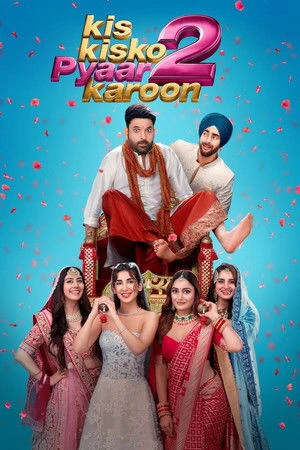 Kis Kisko Pyaar Karoon 2 2025 Hindi Dual Audio WEB-DL 720p – 480p – 1080p