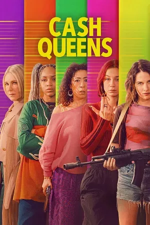 Cash Queens 2026 Season 1 Hindi Dual Audio WEB-DL 720p – 480p – 1080p [ALL EPISODES]