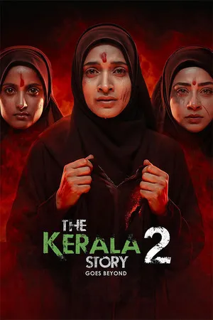 The Kerala Story 2 Goes Beyond 2026 Hindi Audio HDTC 720p – 480p- 1080p