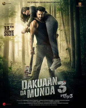Dakuaan Da Munda 3 2025 Punjabi WEB-DL 720p – 480p – 1080p