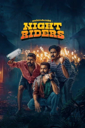 Nellikkampoyil Night Riders 2025 Malayalam Dual Audio WEB-DL 720p – 480p – 1080p